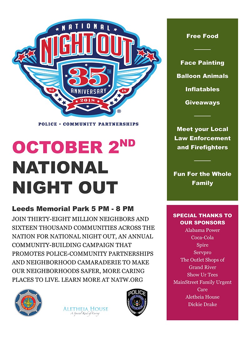 Join Leeds Police Department for National Night Out 2018 from 5:00 p.m. until 8:00 p.m. on Tuesday, October 2, 2018 at Leeds Memorial Park.